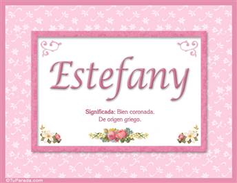 Estefany - Significado y origen