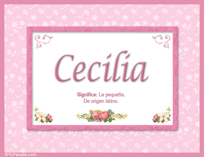 Nombre Cecilia - Significado y origen, Imagen Significado de Cecilia - Significado y origen