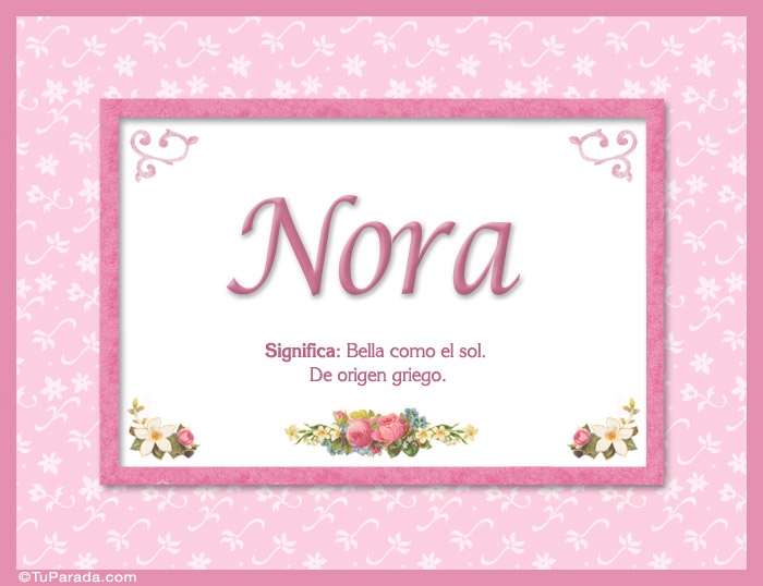 Nombre Nora - Significado y origen, Imagen Significado de Nora - Significado y origen