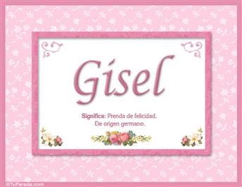 Gisel - Significado y origen