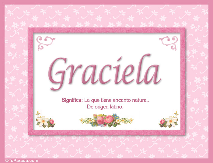 Nombre Graciela - Significado y origen, Imagen Significado de Graciela - Significado y origen