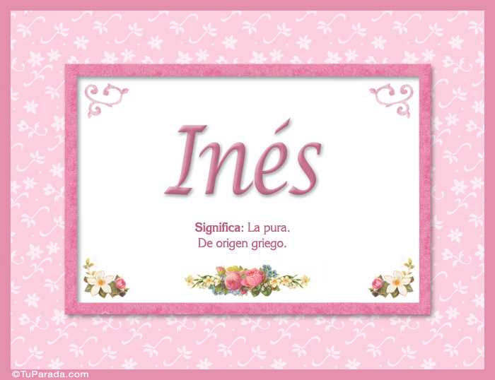 Inés Significado y origen, tarjetas de Nombres Mujer Imágenes Inés Significado y origen, tarjetas de Nombres Mujer Imágenes
