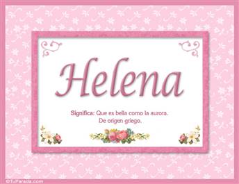 Helena, nombre, significado y origen de nombres