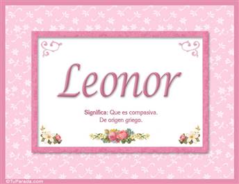 Leonor, nombre, significado y origen de nombres