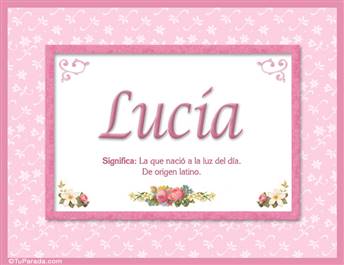 Lucia, nombre, significado y origen de nombres