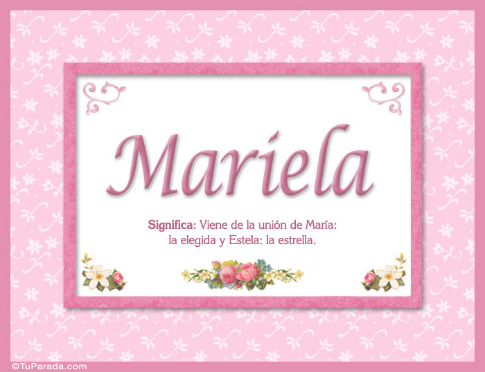 Mariela, nombre, significado y origen de nombres