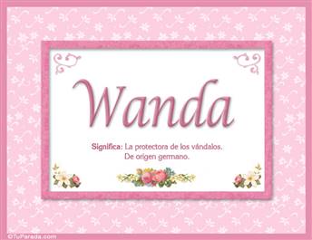 Wanda, nombre, significado y origen de nombres