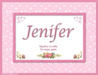 Jenifer, nombre, significado y origen de nombres