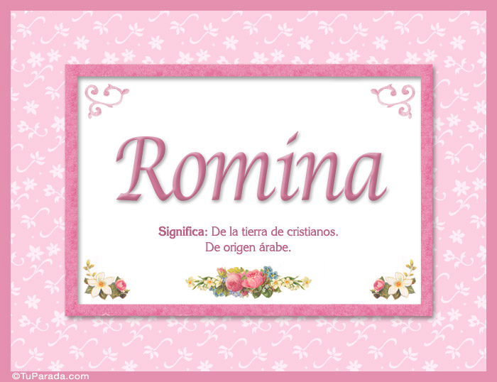 Tarjeta - Romina, nombre, significado y origen de nombres