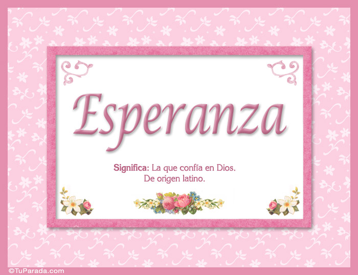 Nombre Esperanza, nombre, significado y origen de nombres, Imagen Significado de Esperanza, nombre, significado y origen de nombres