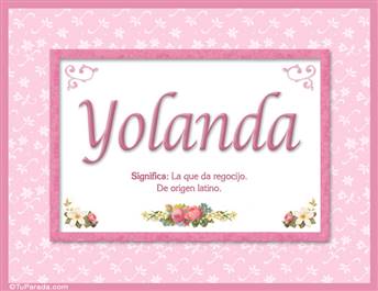 Yolanda, nombre, significado y origen de nombres