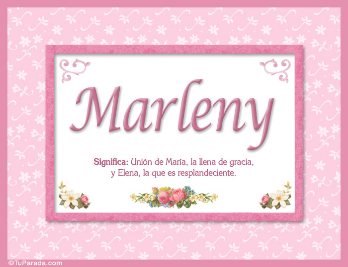 Nombre Marleny, nombre, significado y origen de nombres, Imagen Significado de Marleny, nombre, significado y origen de nombres