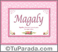 Magaly, nombre, significado y origen de nombres