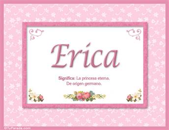 Erica, nombre, significado y origen de nombres