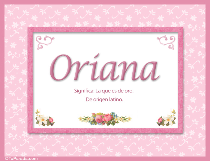 Oriana, nombre, significado y origen de nombres