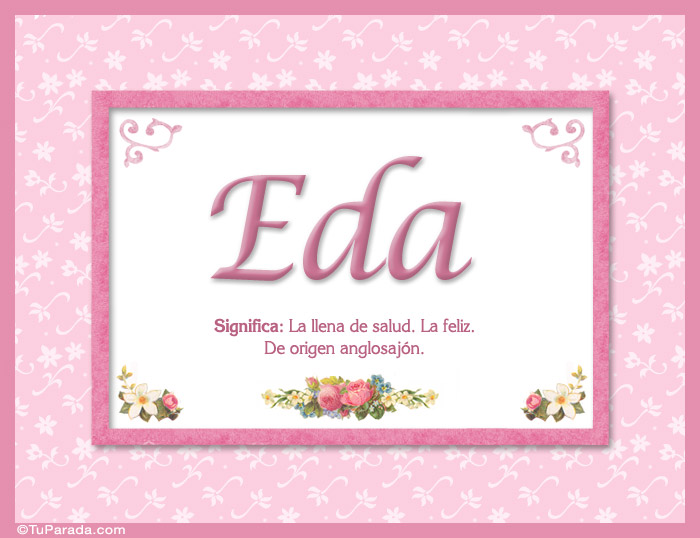 Eda, nombre, significado y origen de nombres