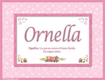 Ornella, nombre, significado y origen de nombres