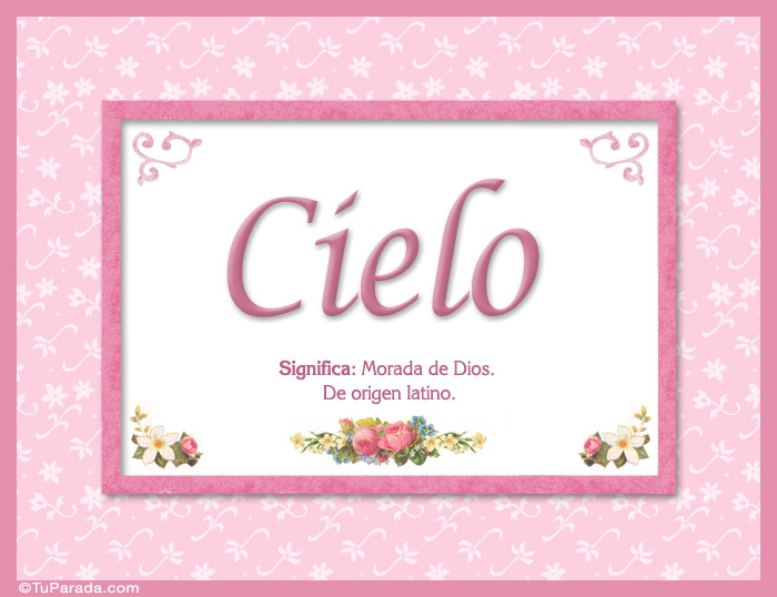 Cielo, nombre, significado y origen de nombres