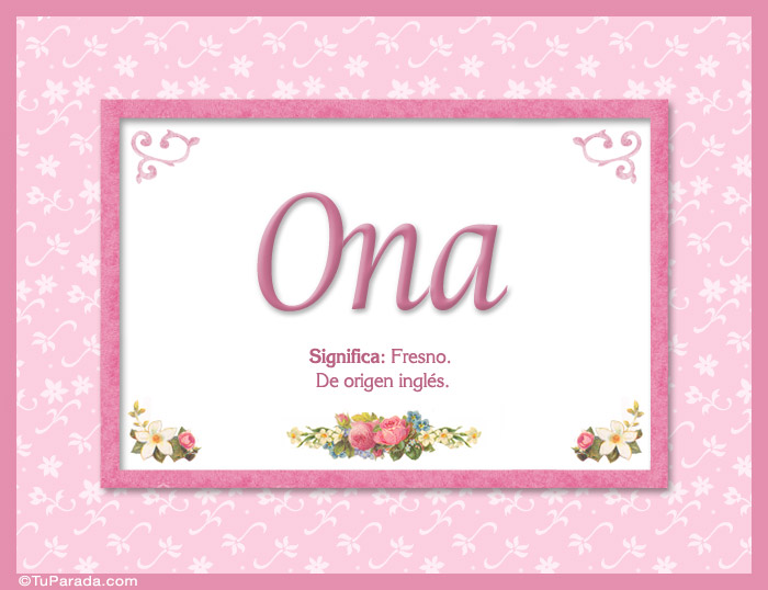 Ona, nombre, significado y origen de nombres