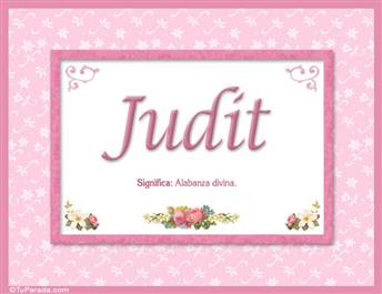 Judit, nombre, significado y origen de nombres