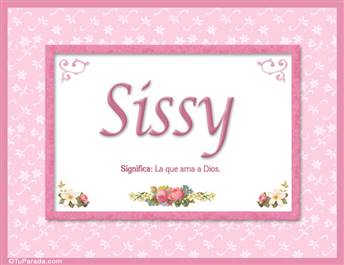 Sissy, nombre, significado y origen de nombres