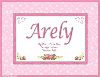 Arely, nombre, significado y origen de nombres