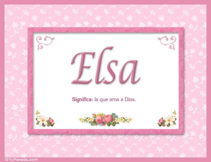 Nombre Elsa, nombre, significado y origen de nombres, Imagen Significado de Elsa, nombre, significado y origen de nombres