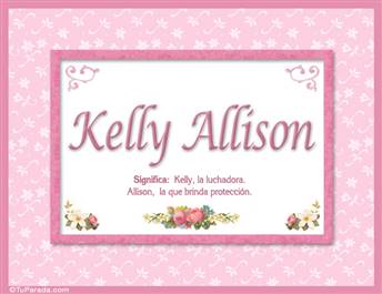 Kelly Allison, nombre, significado y origen de nombres