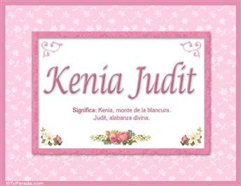 Kenia Judit, nombre, significado y origen de nombres