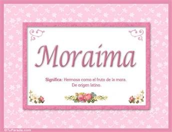 Moraima, nombre, significado y origen de nombres