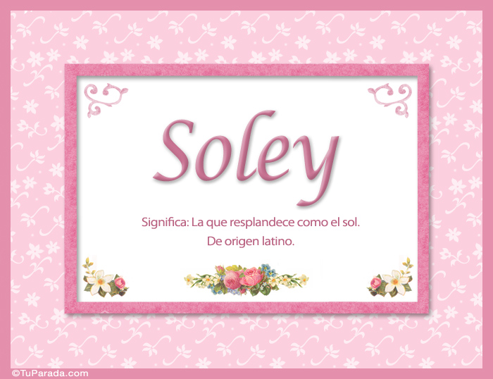 Soley, nombre, significado y origen de nombres
