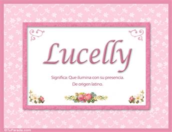 Significado del nombre Lucelly, nombre, significado y origen de nombres