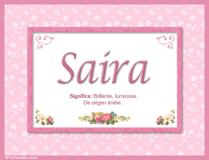 Saira, nombre, significado y origen de nombres