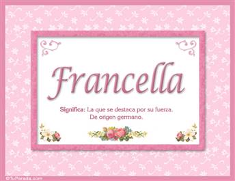 Francella, nombre, significado y origen de nombres
