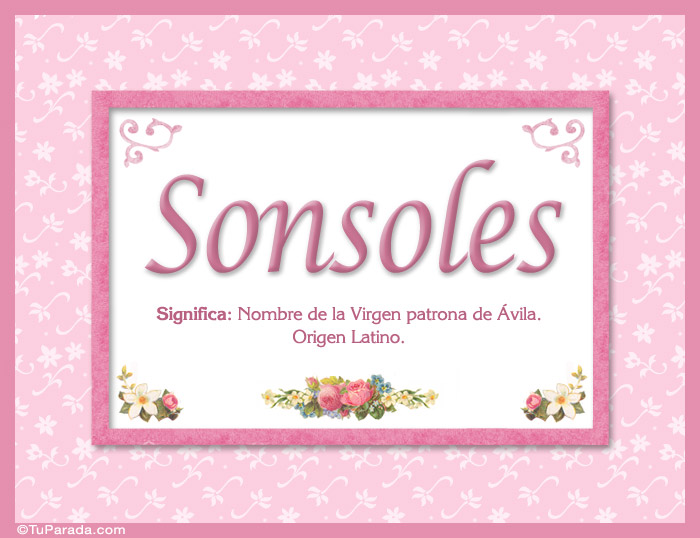 Sonsoles, nombre, significado y origen de nombres