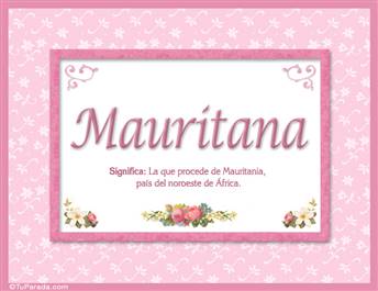 Mauritana, nombre, significado y origen de nombres