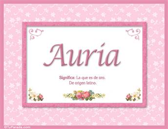 Auria, nombre, significado y origen de nombres