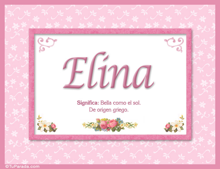 Elina, nombre, significado y origen de nombres
