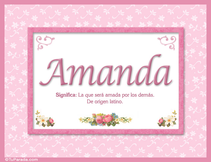 Amanda, nombre, significado y origen de nombres