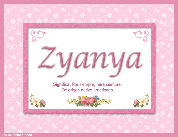Zyanya, nombre, significado y origen de nombres
