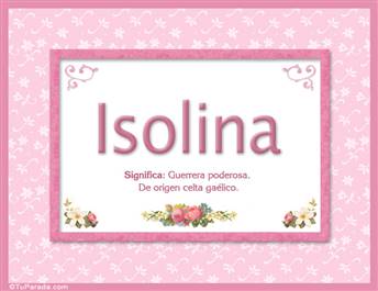 Isolina, nombre, significado y origen de nombres