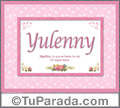 Yulenny, nombre, significado y origen de nombres