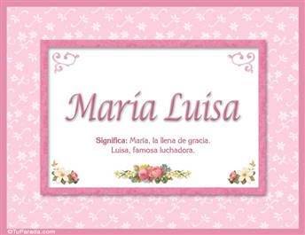 María Luisa , nombre, significado y origen de nombres