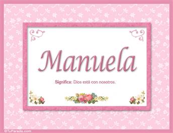 Manuela, nombre, significado y origen de nombres
