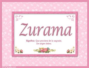 Zurama, nombre, significado y origen de nombres