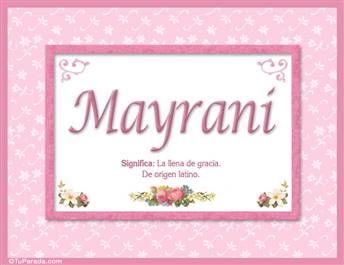 Mayrani, nombre, significado y origen de nombres