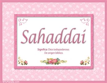 Sahaddai, nombre, significado y origen de nombres