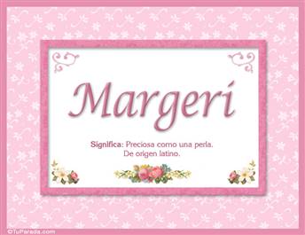 Margeri, nombre, significado y origen de nombres