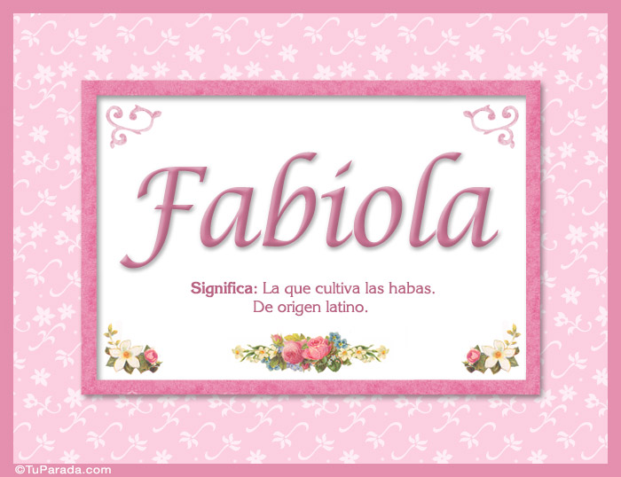 Tarjeta - Fabiola, nombre, significado y origen de nombres