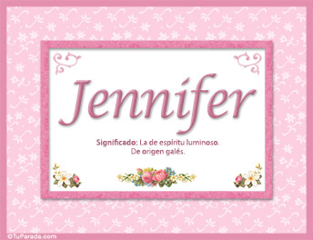 Jennifer, nombre, significado y origen de nombres